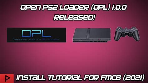 Open PS2 Loader (OPL) .